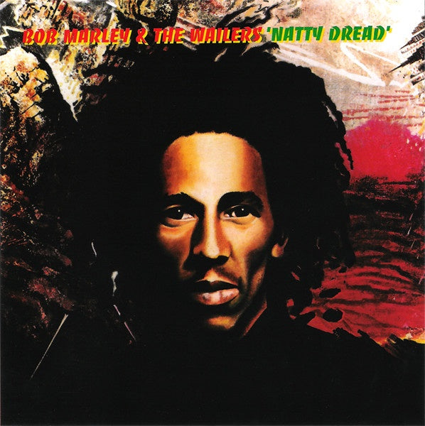 Bob Marley & The Wailers - Natty Dread