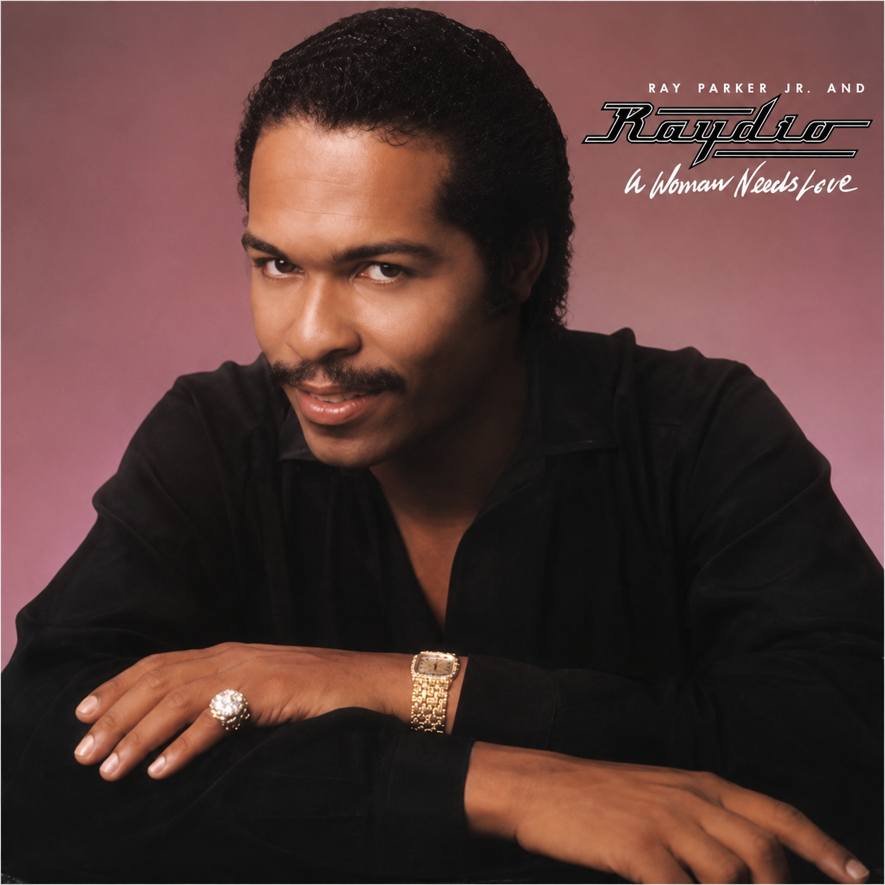 Ray Parker Jr. And Raydio - A Woman Needs Love (Funk)