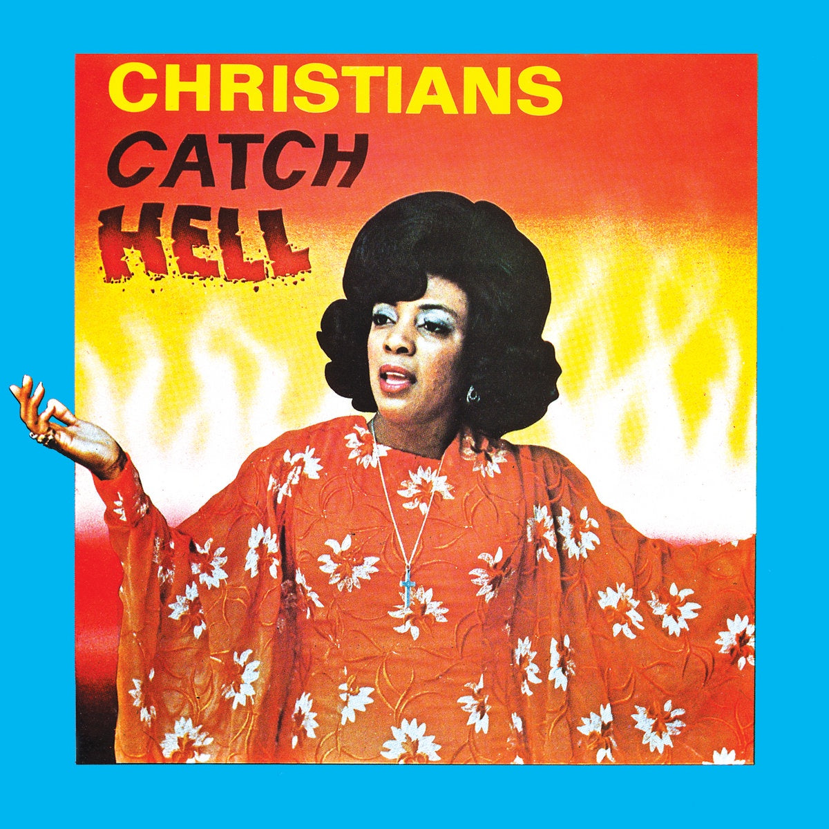 V/A - Christians Catch Hell