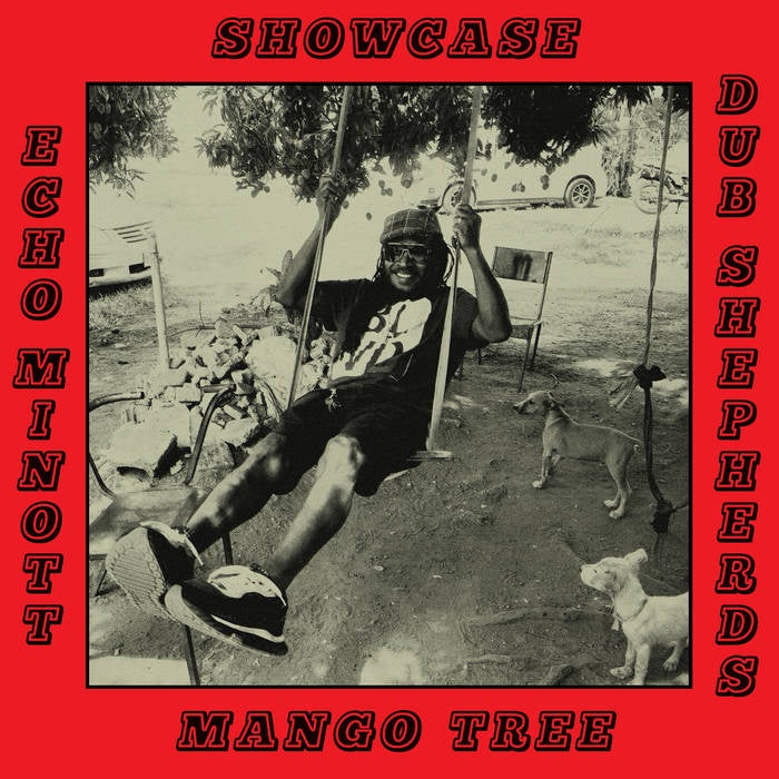Echo Minott Along With Dub Shepherds - Mango Tree Showcase