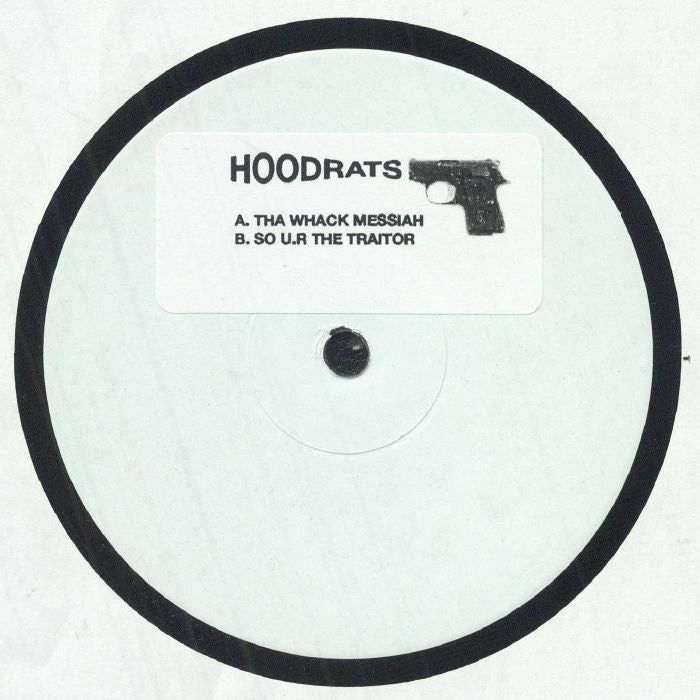 Hoodrats - Tha Whack Messiah