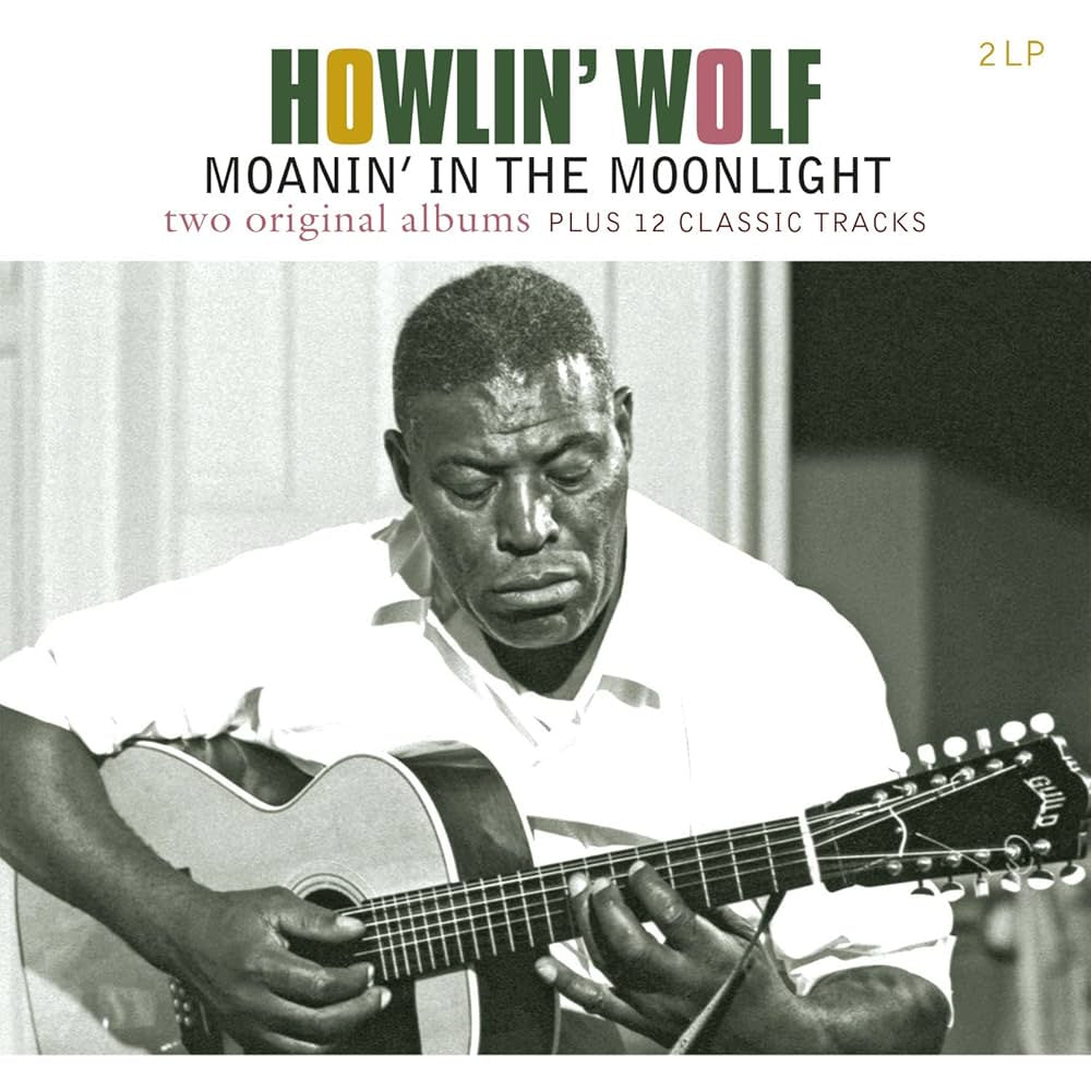 Howlin' Wolf - Moanin' In The Moonlight