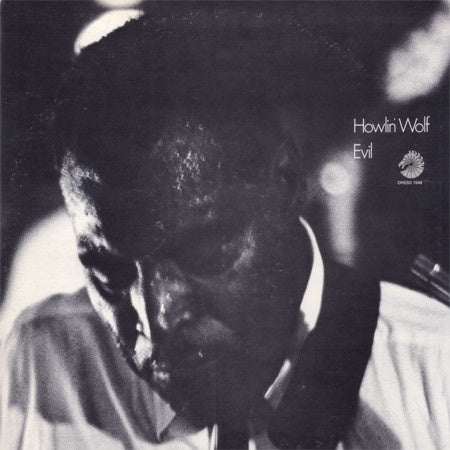 Howlin' Wolf - Evil (Blues)
