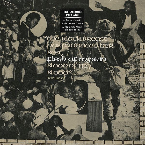 Keith Hudson - The Black Breast Has Produced Her Best, Flesh Of My Skin Blood Of My Blood
