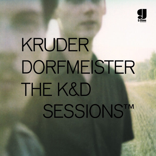 Kruder Dorfmeister - The K&D Sessions™
