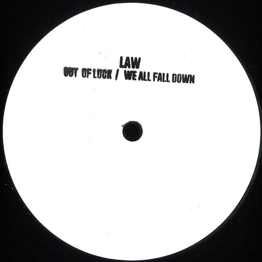 Law - Out Of Luck/We All Fall Down