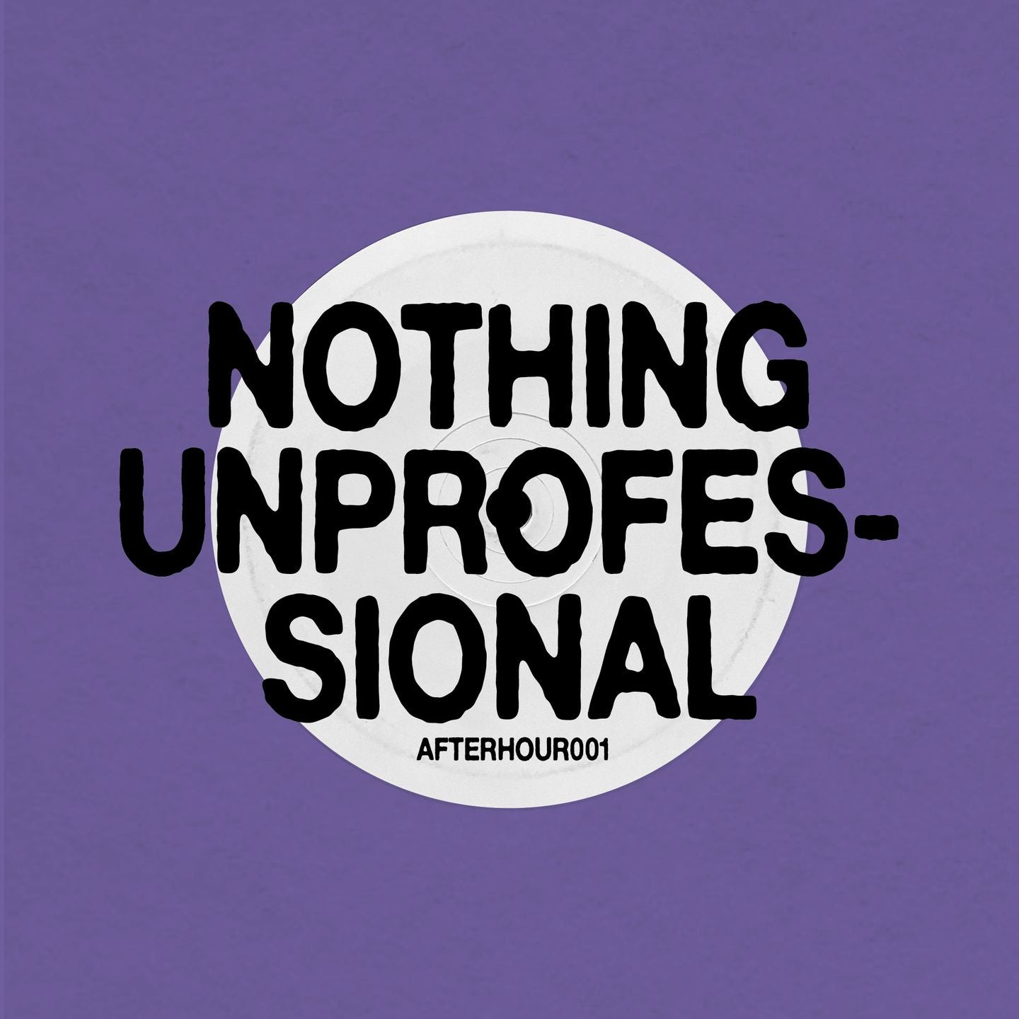 Nthng, Oprofessionell - Nothing Unprofessional