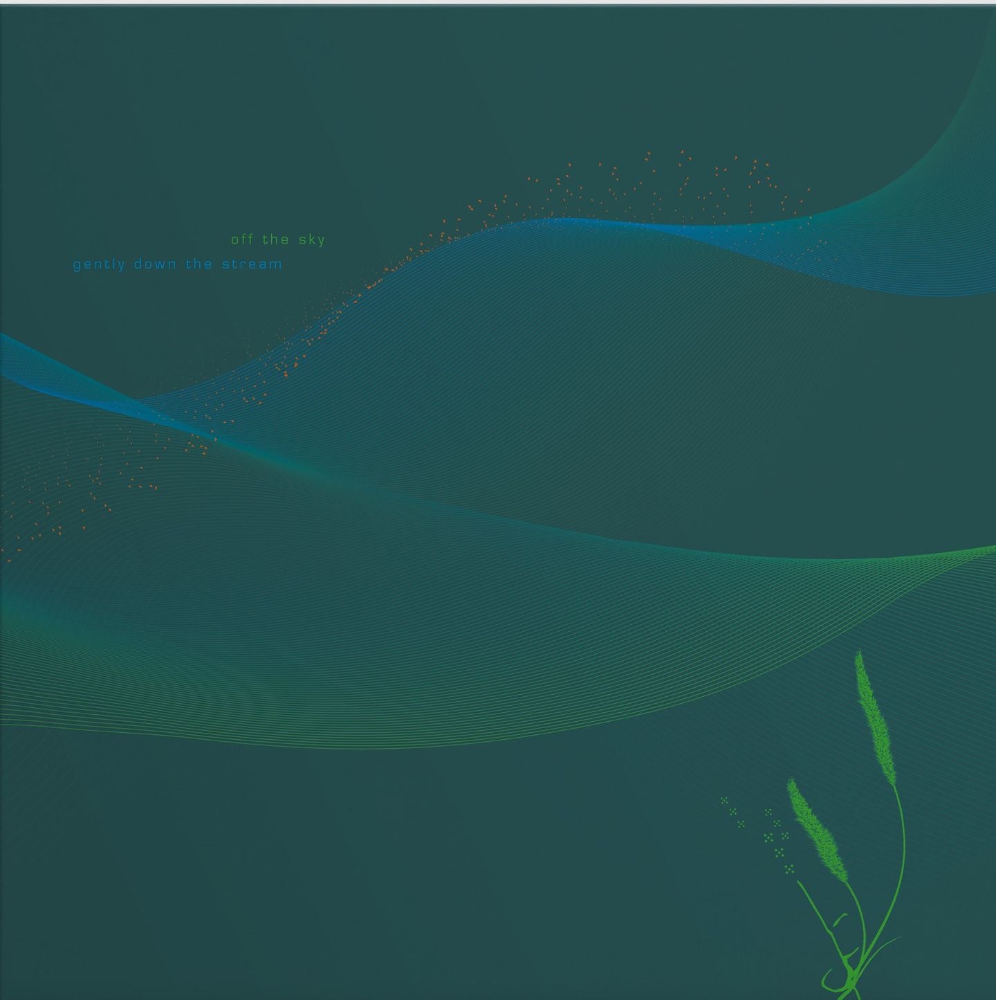 Off The Sky - Gently Down The Stream