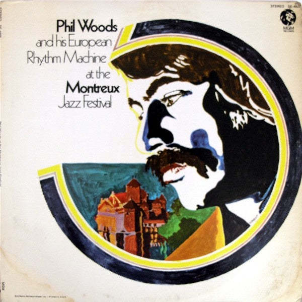Phil Woods And His European Rhythm Machine - At The Montreux Jazz Festival (Jazz)