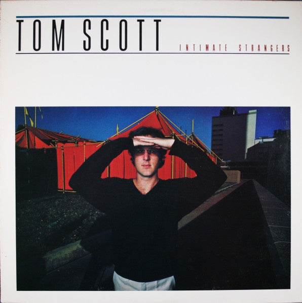 Tom Scott - Intimate Strangers (Jazz)