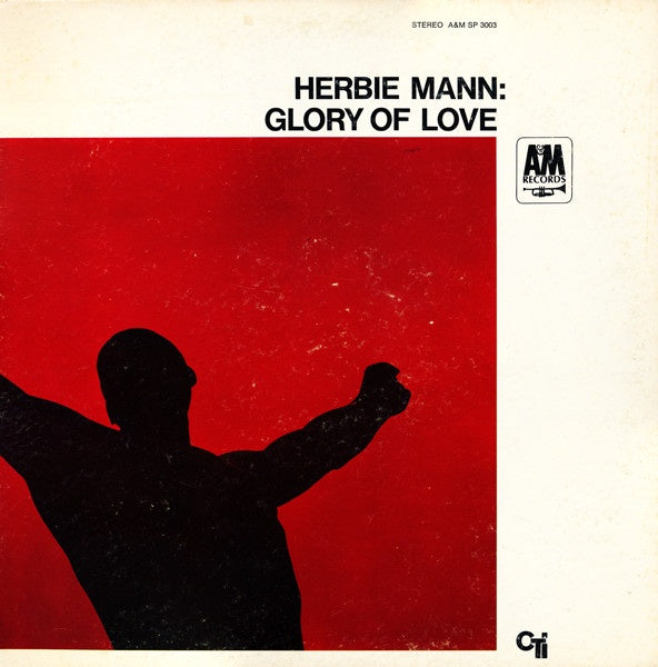 Herbie Mann - Glory Of Love (Jazz)