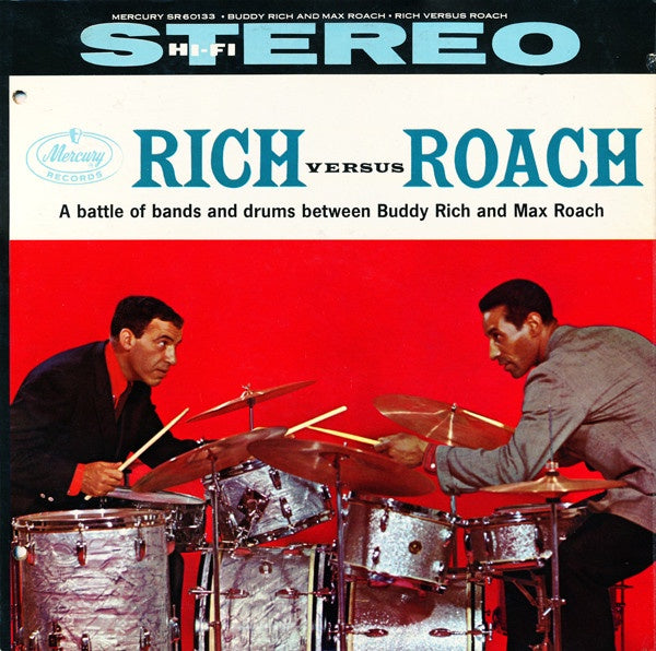 Buddy Rich And Max Roach - Rich Versus Roach