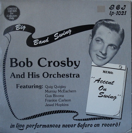 Bob Crosby And His Orchestra - Accent On Swing (jazz)