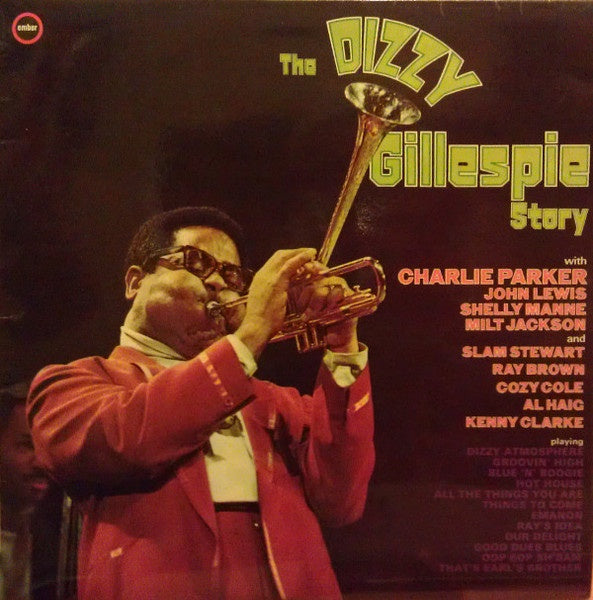 Dizzy Gillespie - The Dizzy Gillespie Story (Jazz)