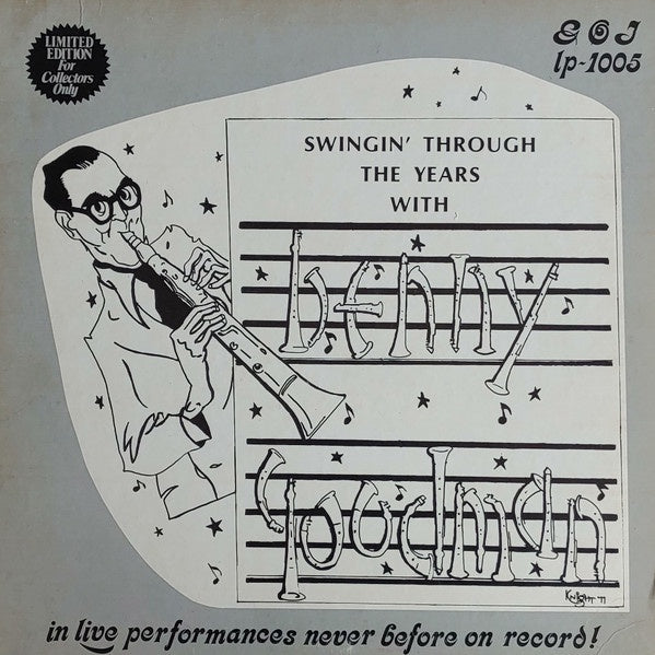 Benny Goodman And His Orchestra - Swingin' Through The Years (jazz)
