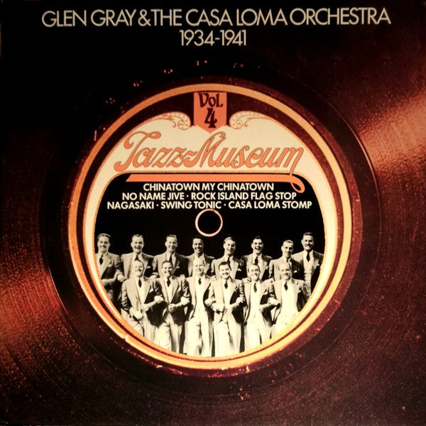 Glen Gray - Glen Gray And The Casa Loma Orchestra 1934-1941 (Jazz)