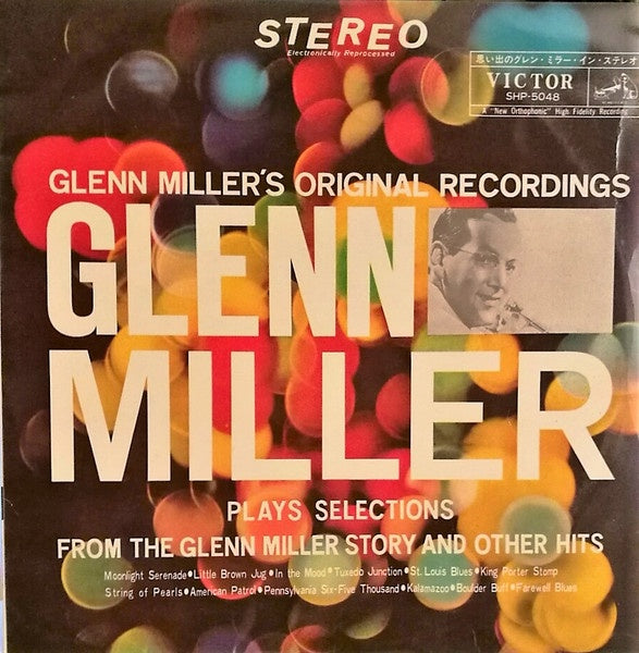 Glenn Miller And His Orchestra - Glenn Miller Plays Selections From "The Glenn Miller Story" And Other Hits (Jazz)