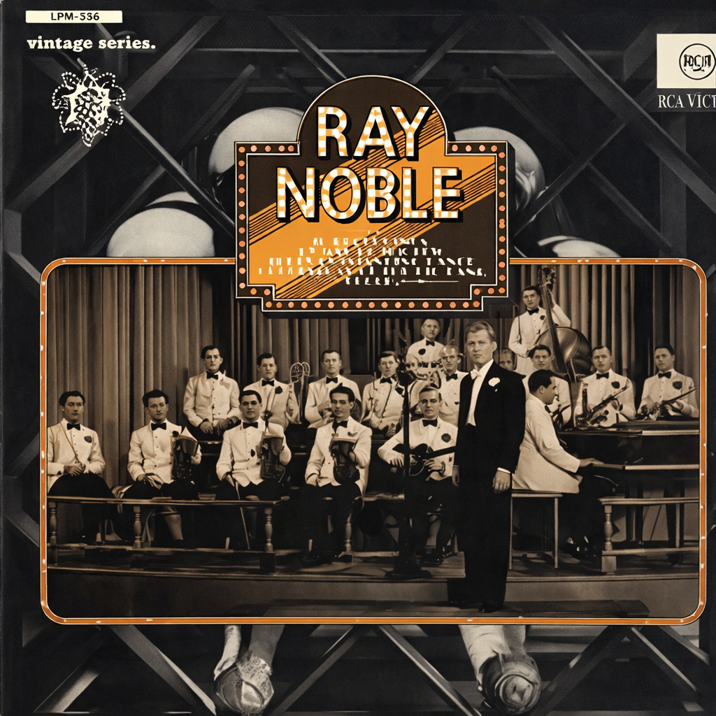 Ray Noble - 16 Recordings By One Of The True Outstanding Dance Orchestras Of The Big Band Epoch (jazz)