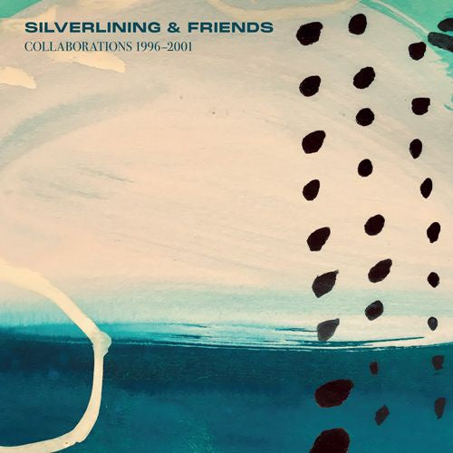 V/A - Silverlining & Friends: Collaborations 1996 - 2001 LP