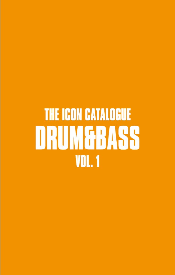 The Icon Catalogue - Drum & Bass Vol.1