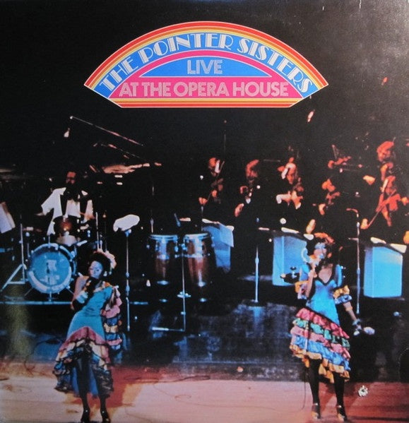 The Pointer Sisters - The Pointer Sisters Live At The Opera House (soul)
