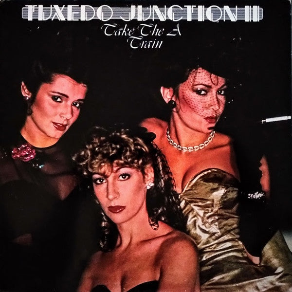 Tuxedo Junction - Tuxedo Junction II Take The A Train