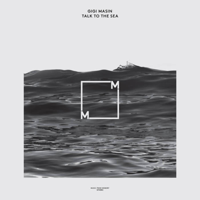 Gigi Masin - Talk To The Sea (2025 Repress)