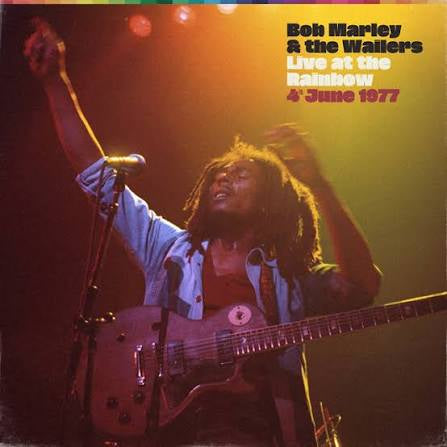 Bob Marley & The Wailers - Live At The Rainbow, 4th June 1977