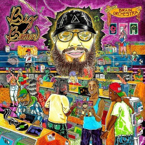 Brainorchestra. - Big Brain