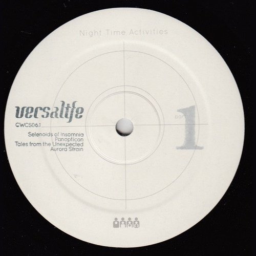Versalife - Night Time Activities pt.1