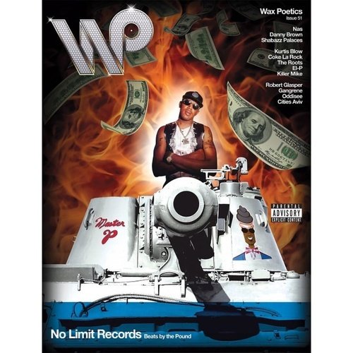 Wax Poetics Issue #51: All Hip-Hop Issue (Master P / Shabazz Palaces)