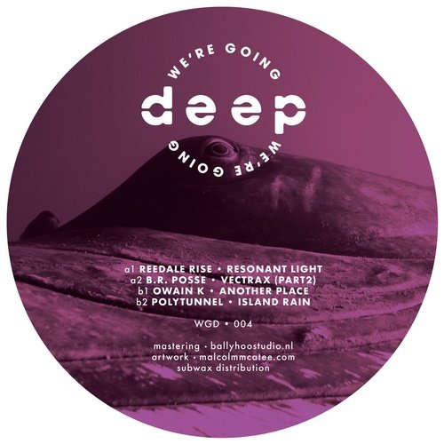 We're Going Deep - Volume 4