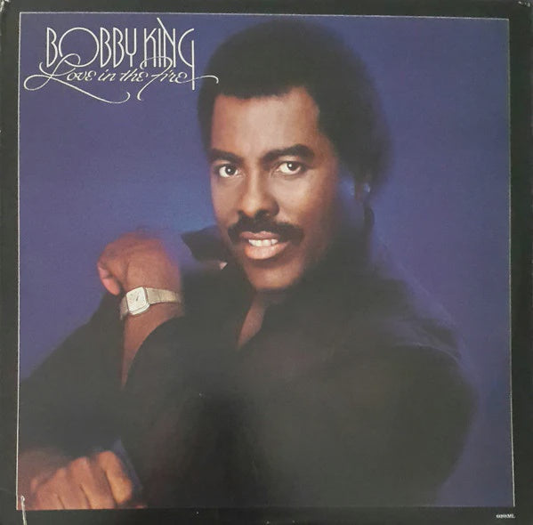 Bobby King - Love In The Fire (soul)