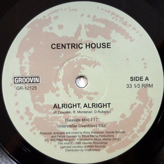 Centric House - Alright Alright