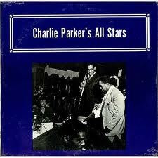 Charlie Parker's All Stars - 1950 (Jazz)