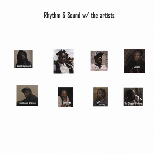 Rhythm & Sound - w/ The Artists