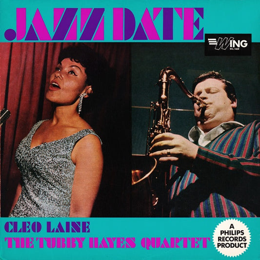 Cleo Laine, & The Tubby Hayes Quartet - Jazz Date