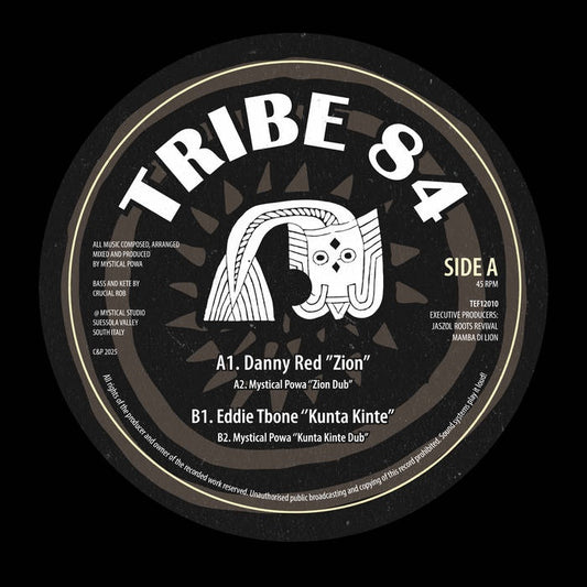 Danny Red, Mystical Powa, Eddie Tbone - Zion / Kunta Kinte