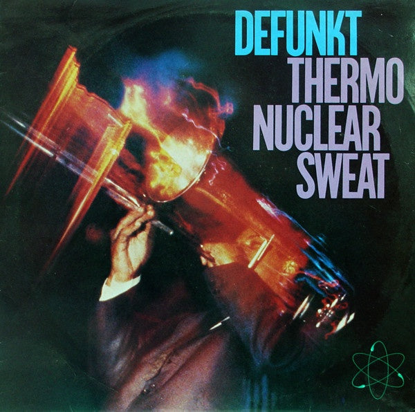 Defunkt - Thermonuclear Sweat (Jazz)