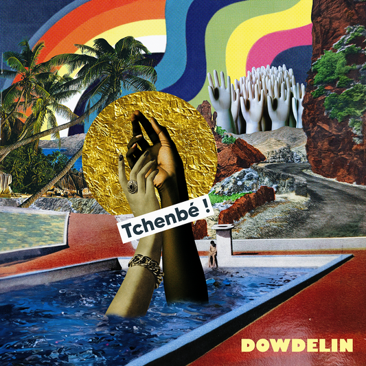 Dowdelin - Tchenbe !