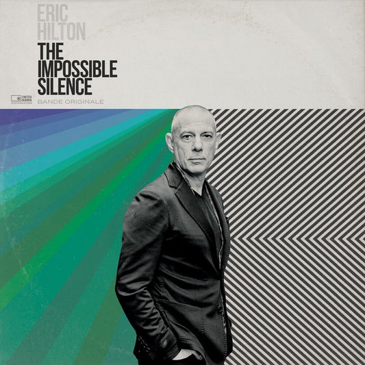 Eric Hilton - The Impossible Silence