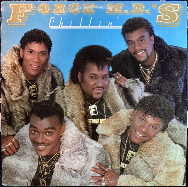 Force M.D.'s - Chillin (Soul)