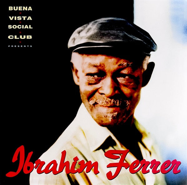 Ibrahim Ferrer - Buena Vista Social Club Presents Ibrahim Ferrer
