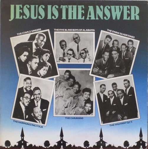 V/A - Jesus Is The Answer (Blue)