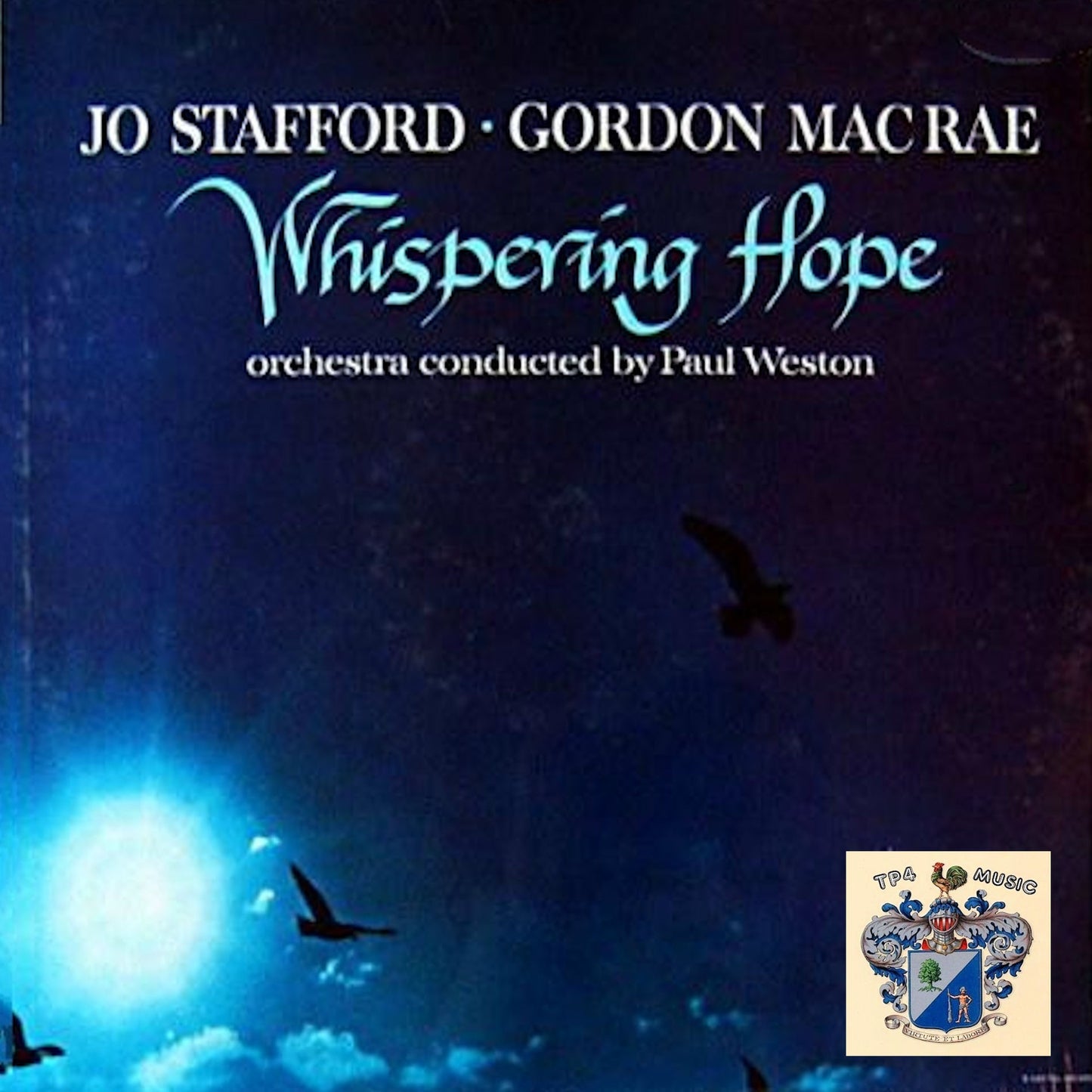 Jo Stafford And Gordon MacRae With Paul Weston And His Orchestra - Whispering Hope (jazz)