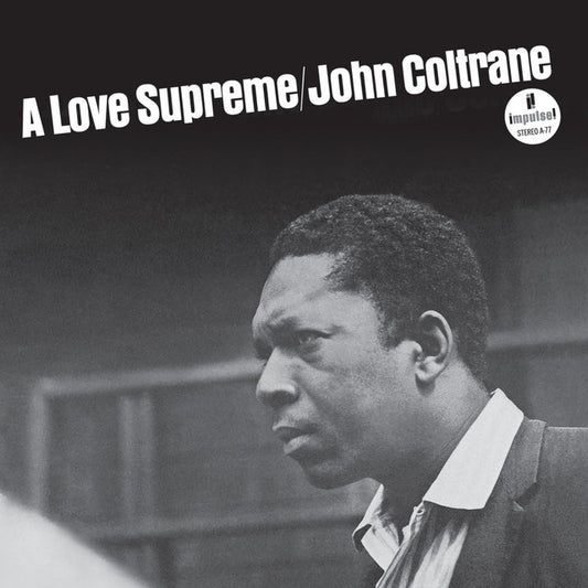 John Coltrane - A Love Supreme