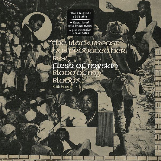 Keith Hudson - The Black Breast Has Produced Her Best, Flesh Of My Skin Blood Of My Blood