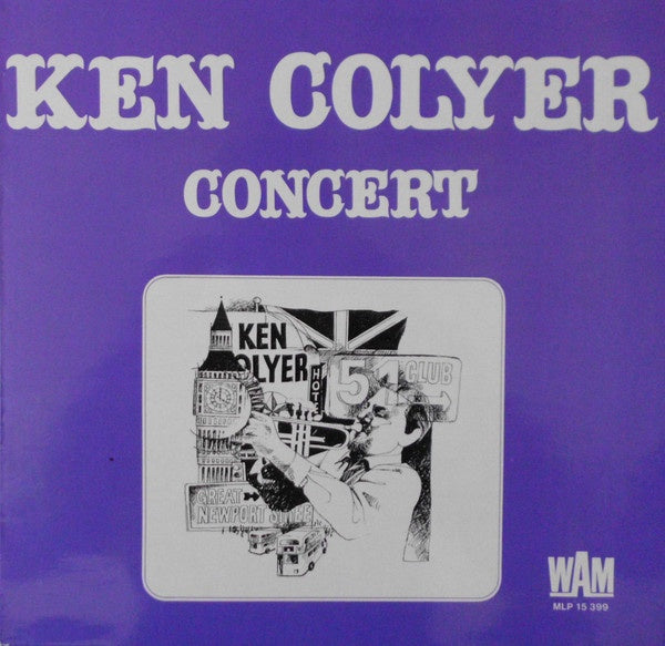 Ken Colyer's Jazzmen And Skiffle Group - Ken Colyer Concert
