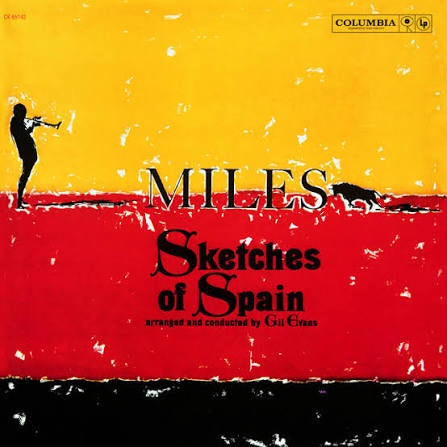 Miles - Sketches Of Spain