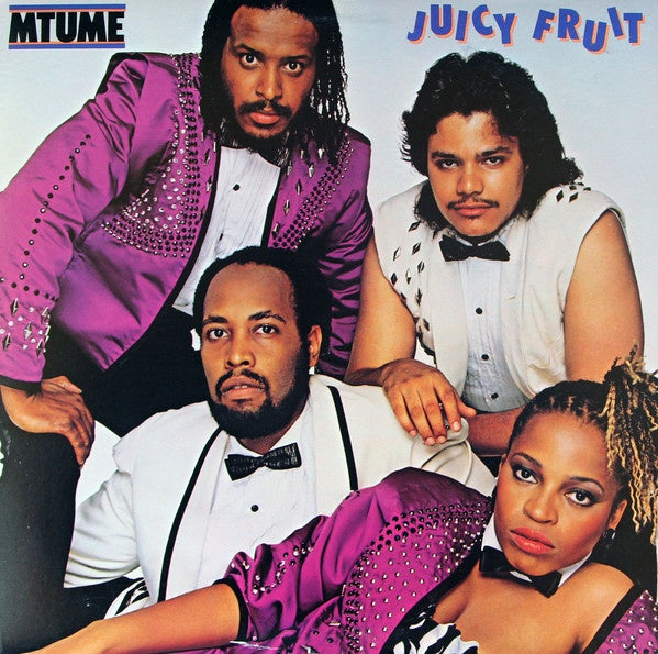 Mtume - Juicy Fruit (funk)